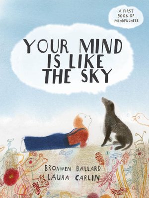 cover image of Your Mind is Like the Sky